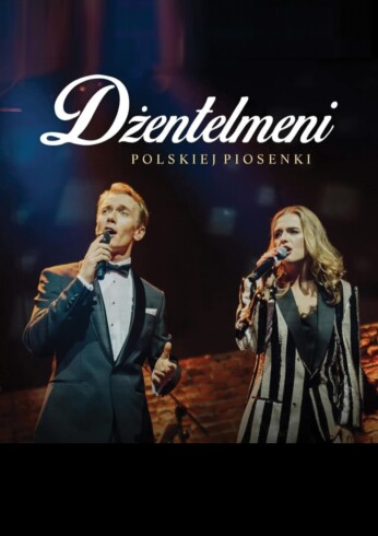 DŻENTELMENI POLSKIEJ PIOSENKI