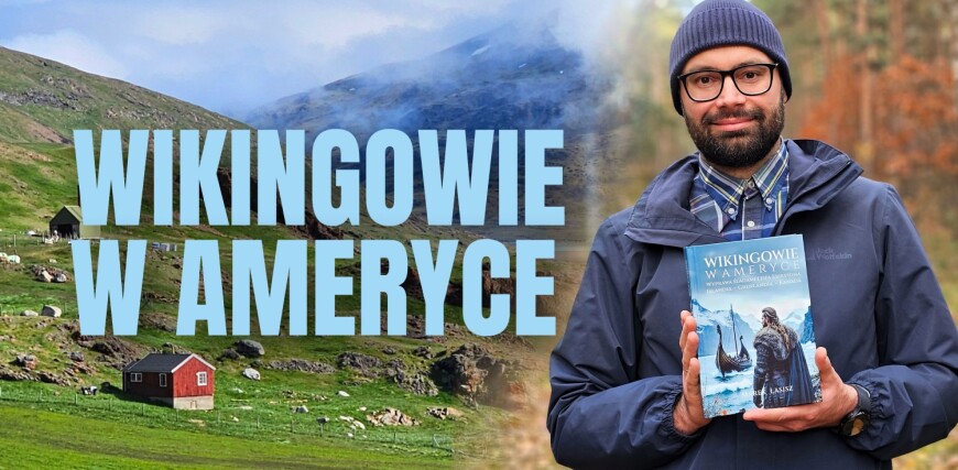Spotkanie z Markiem Łasiszem „Wikingowie w Ameryce. Na tropie pierwszych europejskich odkrywców Nowego Świata. Islandia,…